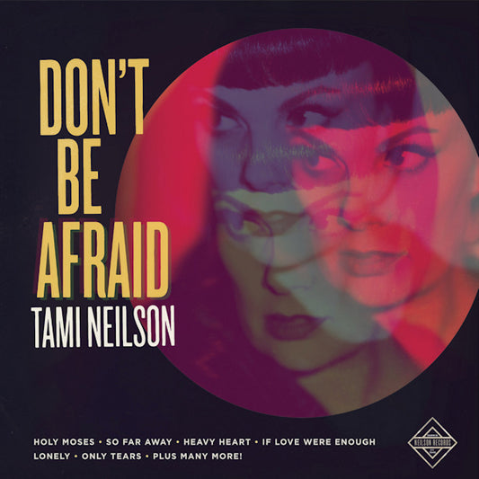 Tami Neilson - Don't be afraid (With Download Card LP)