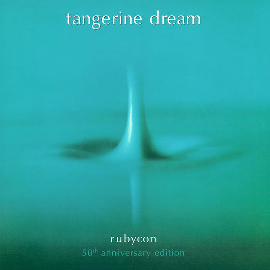 Tangerine Dream - Rubycon (Anniversary Edition CD)