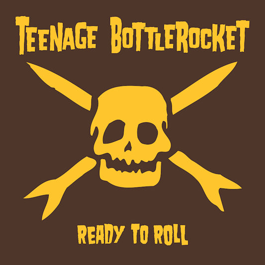 Teenage Bottlerocket - Ready to roll (yellow) (Coloured Vinyl LP)