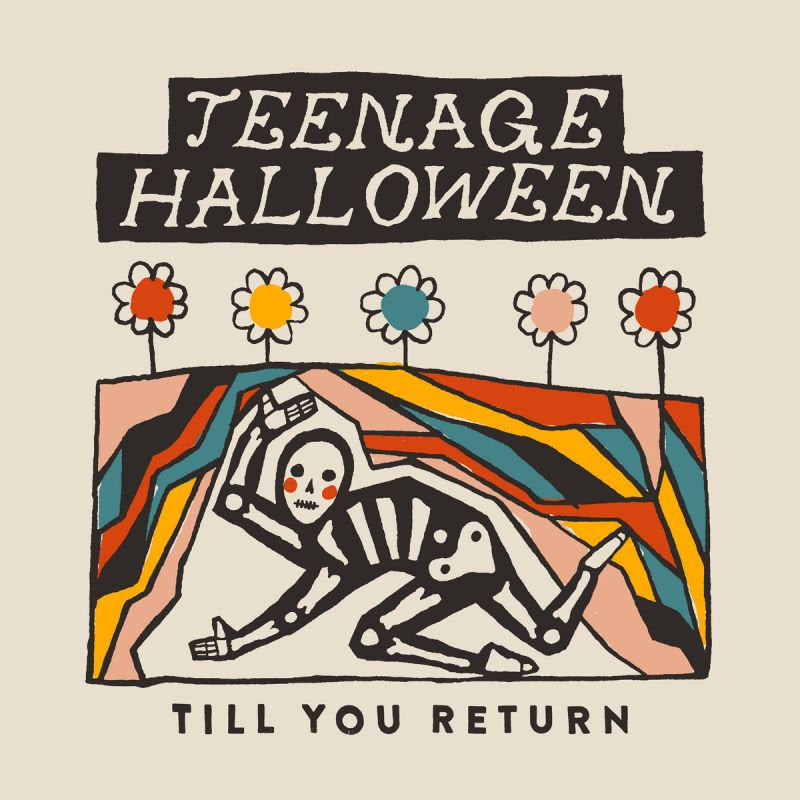 Teenage Halloween - Till you return (Digipak CD)