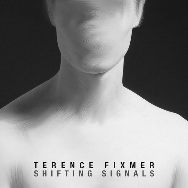 Terence Fixmer - Shifting signals (LP)
