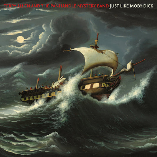 Terry Allen & The Panhandle Mystery Band - Just like moby dick (CD)