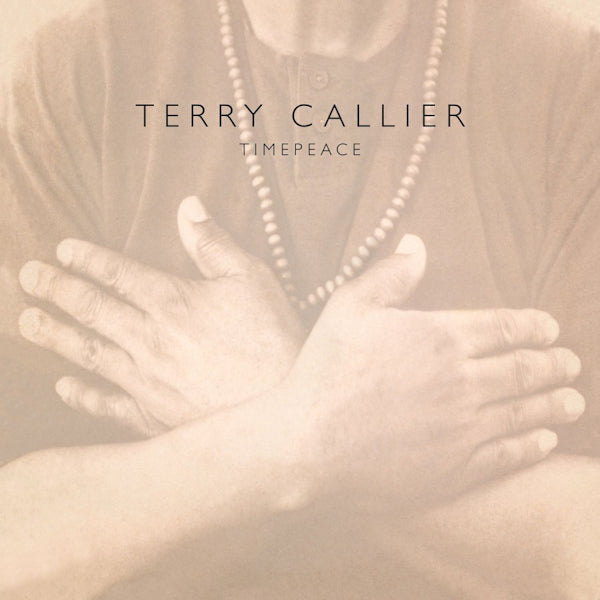Terry Callier - Timepeace (180gr./Insert//Ft. Guest Appearance By Pharoah Sanders, High Quality LP)