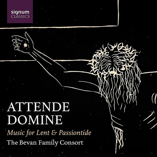 Bevan Family Consort - Attende domine music for lent & passiontide (CD)