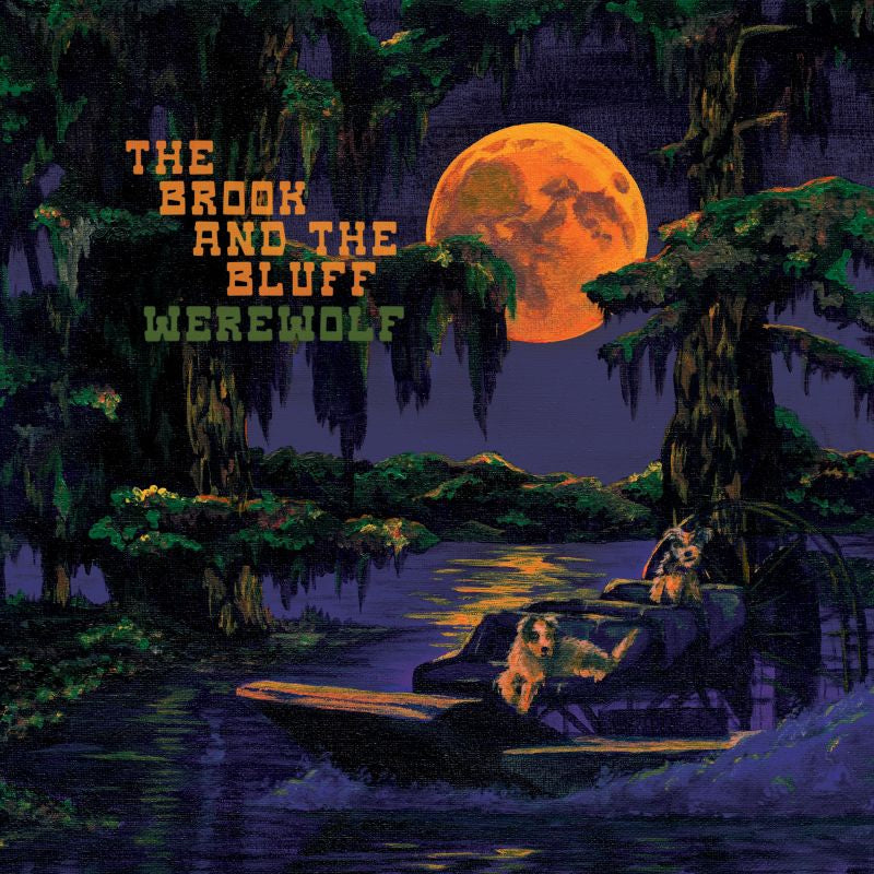 Brook & The Bluff - Werewolf (CD)