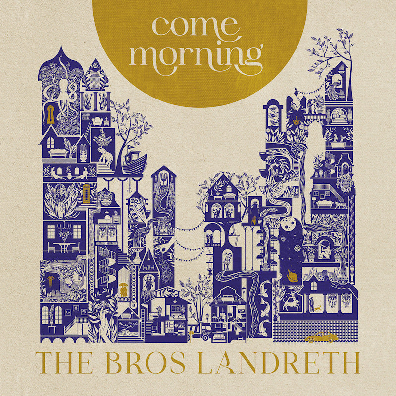 Bros. Landreth - Come morning (Digipak CD)