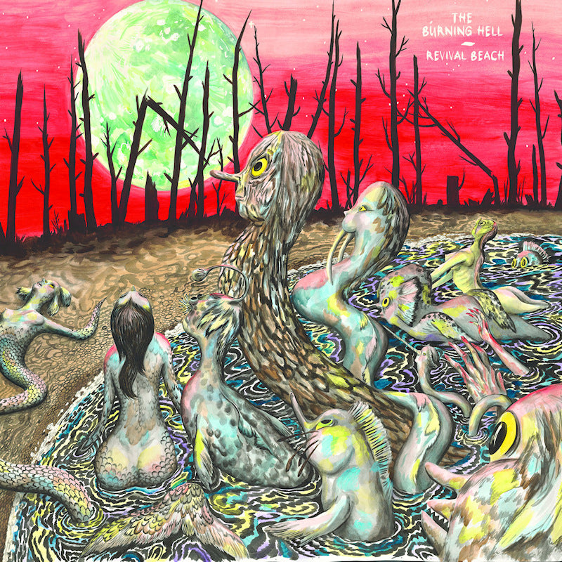 The Burning Hell - Revival beach (CD)