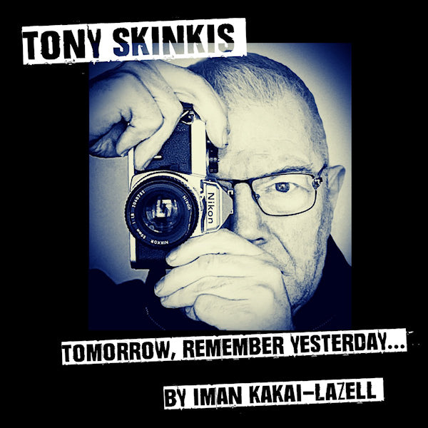 The Chameleons ft. Tony Skinkis - Tomorrow, Remember Yesterday... by Iman Kakai-Lazell (boek/drukwerk)