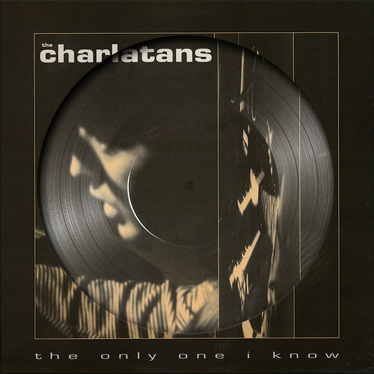 Charlatans, The - Only One I Know (Picture Disc, Rsd LP)