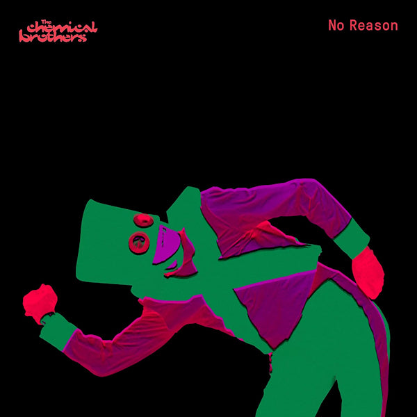 Chemical Brothers - No reason (6459419 12-inch maxi-single)