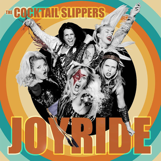 Cocktail Slippers - Joyride (LP)