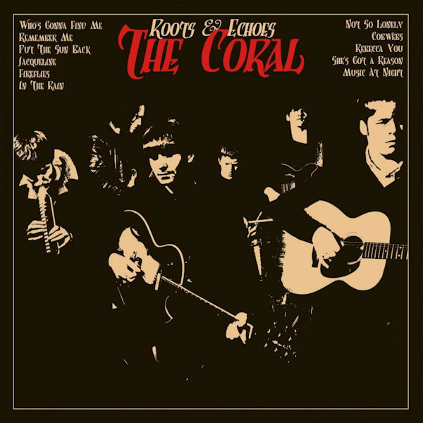 The Coral - Roots & echoes (CD)