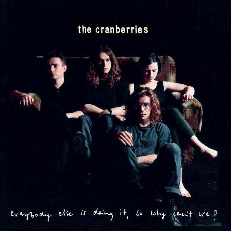 The Cranberries - Everybody else is doing it, so why can't we? (Reissue, Remastered CD)