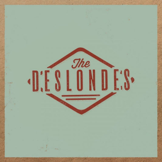 The Deslondes - The Deslondes (CD)
