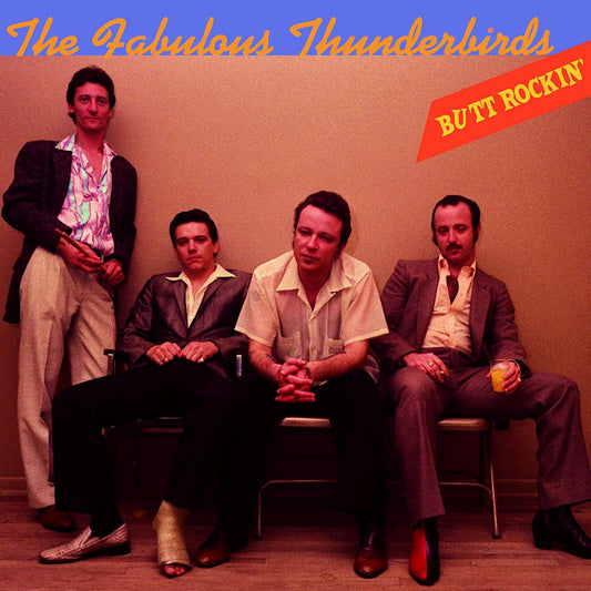 Fabulous Thunderbirds - Butt rockin' (Coloured Vinyl LP)