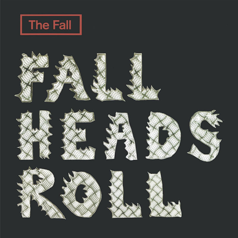 Fall - Fall heads roll (Clamshell Box, Box Set CD)