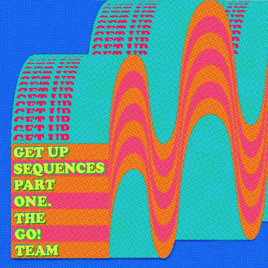 The Go! Team - Get up sequences part one (.. Sequence Part One / Turquoise Vinyl, Coloured Vinyl LP)