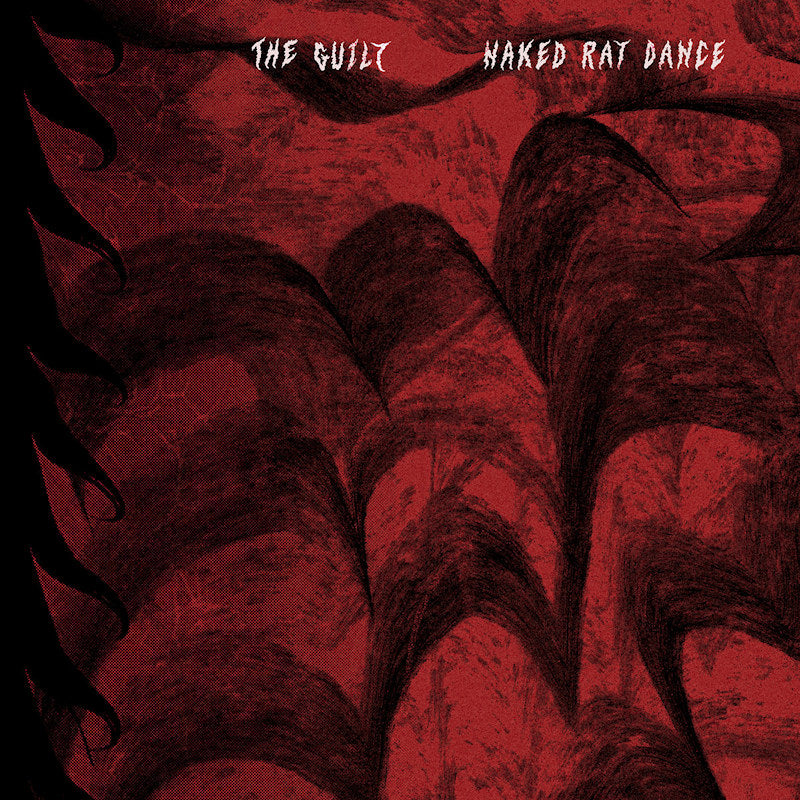 The Guilt - Naked rat dance (CD)