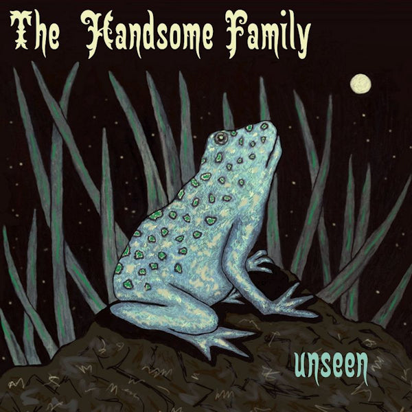 The Handsome Family - Unseen (Digipak CD)