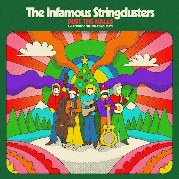 The Infamous Stringdusters - Dust the halls: an acoustic christmas holiday (.. Acoustic Christmas Holiday! LP)