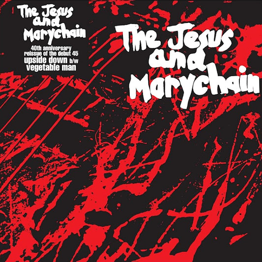 Jesus And Mary Chain - 7-upside down (Limited Edition 12-inch maxi-single)
