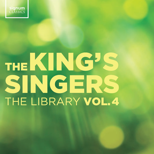 The King's Singers - The library vol. 4 (Works By Arlen/Dylan/Newman/Mitchell/Coleman/Mercury CD)