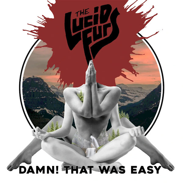 The Lucid Furs - Damn! that was easy (LP)