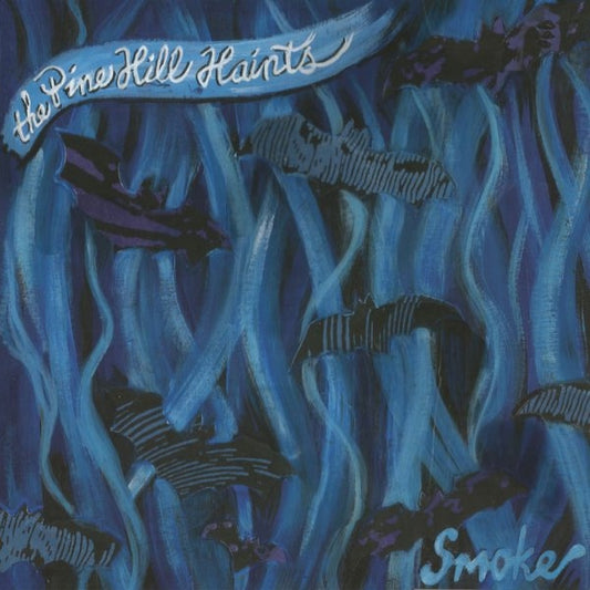Pine Hill Haints - Smoke (CD)