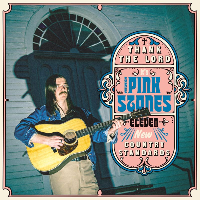 The Pink Stones - Thank the lord it's the pink stones (Coloured Vinyl LP)