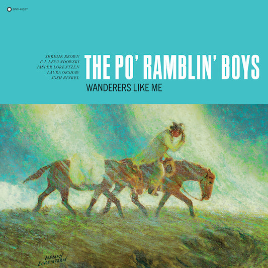 Po' Ramblin' Boys - Wanderers like me (LP)