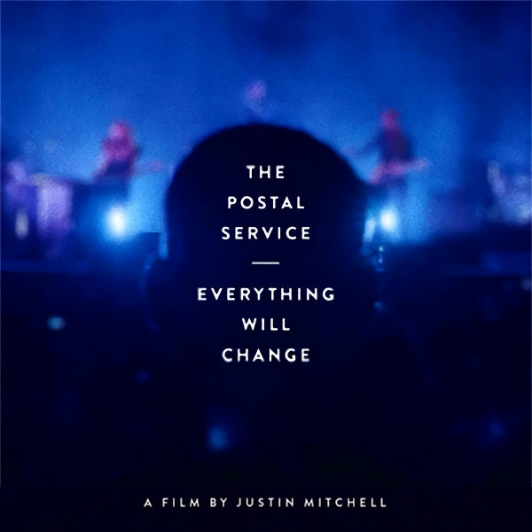 The Postal Service - Everything will change (blu ray movie)