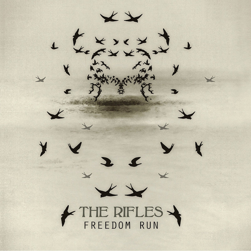 Rifles - Freedom run (=Re-Release of 2011's Third Album= CD)