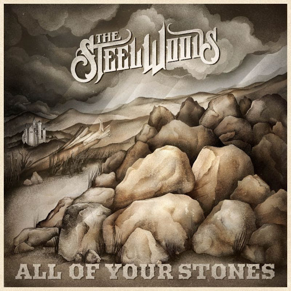 The Steel Woods - All of your stones (CD)