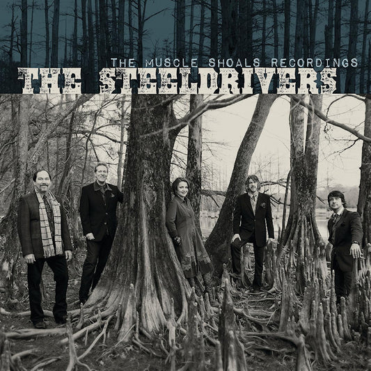 Steeldrivers - The muscle shoals recordings (LP)
