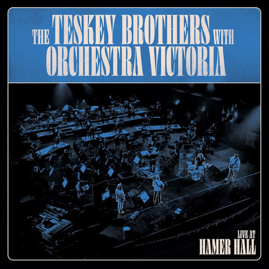Teskey Brothers - Live at hamer hall (W/ Orchestra Victoria CD)