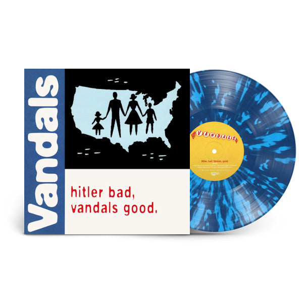 Vandals - Hitler bad, vandals good (..Vandals Good / 25th Anniversary / Blue/White Splatter, Coloured Vinyl LP)