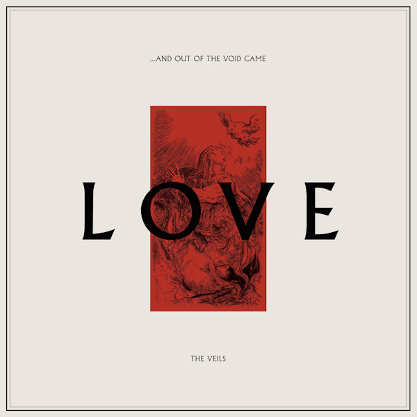 The Veils - ...and out of the void came love (.. the Void Came Love, Gatefold Sleeve LP)