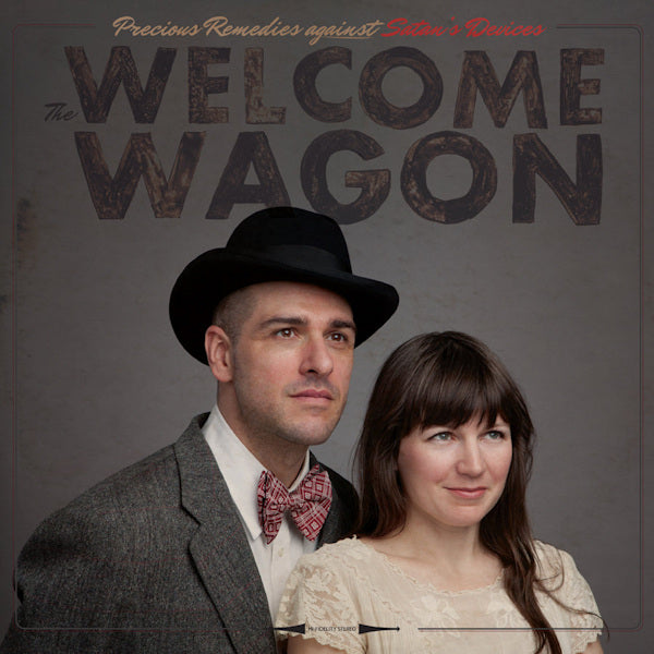The Welcome Wagon - Precious remedies against satan's devices (.. Against Satan's Devices / Feat. Sufjan Stevens LP)