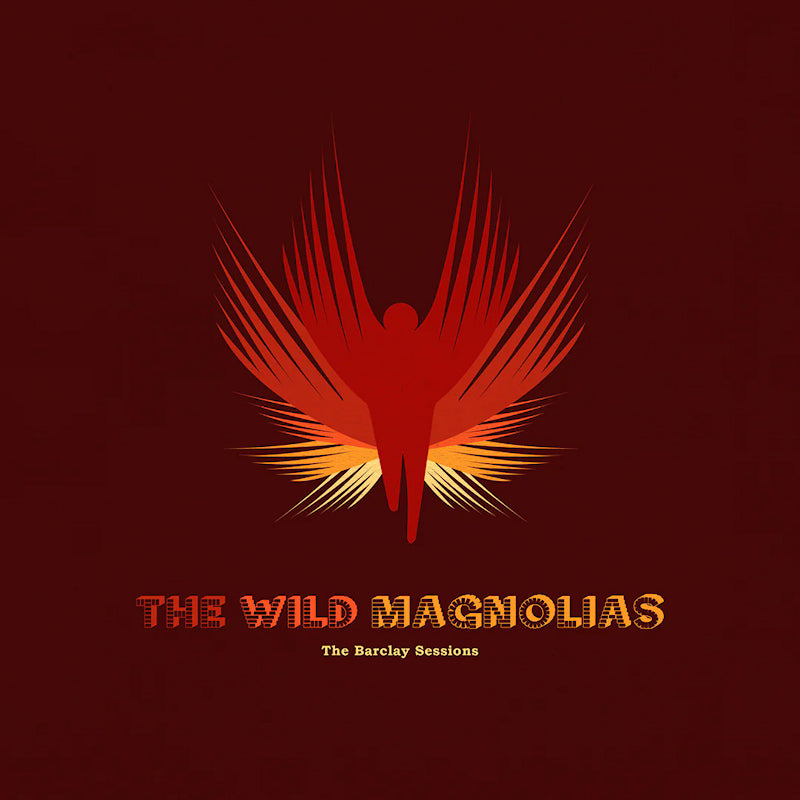 The Wild Magnolias - The barclay sessions (Limited Edition LP)