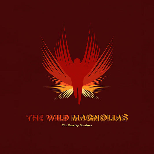 The Wild Magnolias - The barclay sessions (Limited Edition LP)