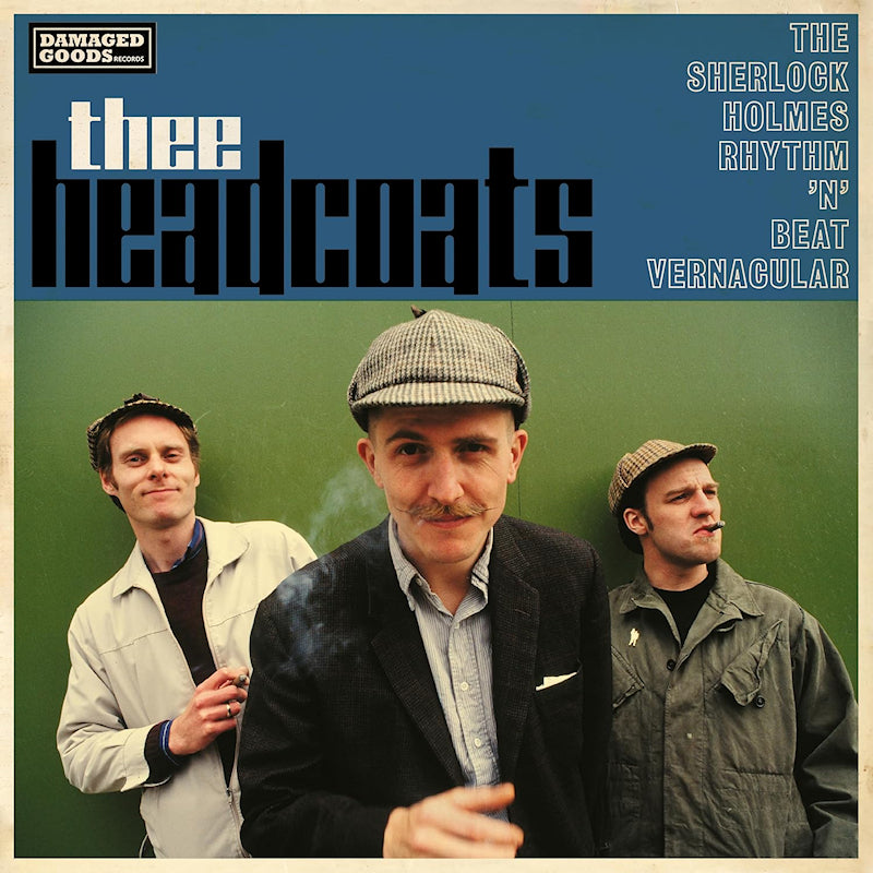 Thee Headcoatees - Sherlock holmes rhythm 'n' beat vernacular (LP)