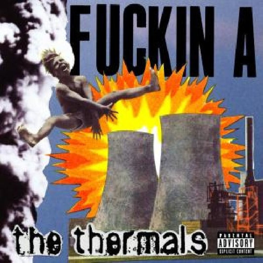 Thermals - Fuckin a (CD)