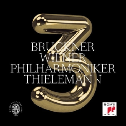 Christian Thielemann & Wiener Philharmoniker - Bruckner: symphony no. 3 in d minor, wab 103 (edition nowak) (.. In D Minor Wab 103 (1877 Version, Nowak Edition) CD)