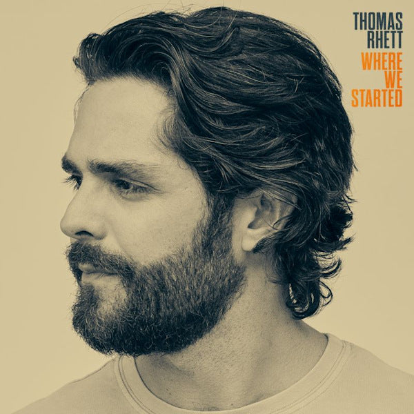 Thomas Rhett - Where we started (180gr., High Quality LP)
