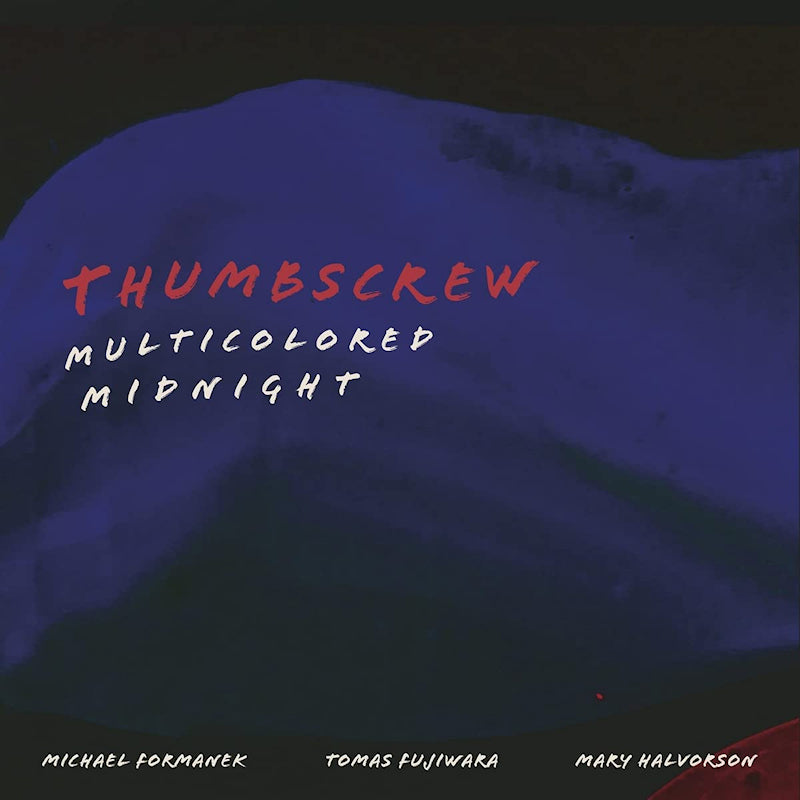 Thumbscrew - Multicolored midnight (CD)