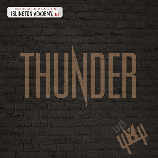 Thunder - Live at islington academy (Digipak CD)
