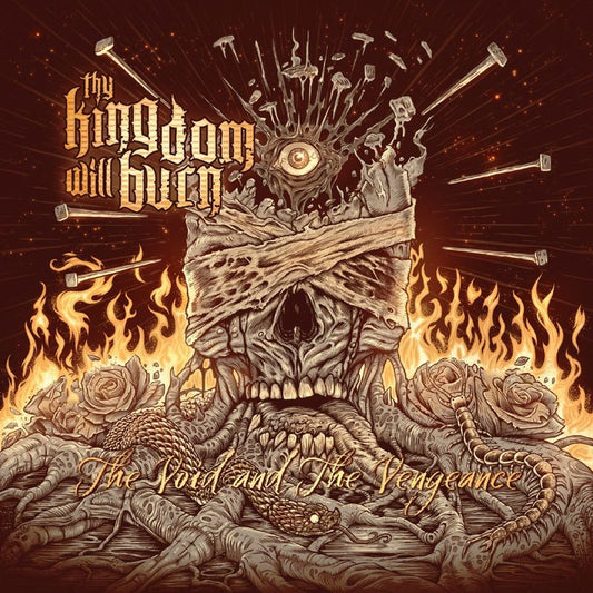 Thy Kingdom Will Burn - Void and the vengeance (CD)