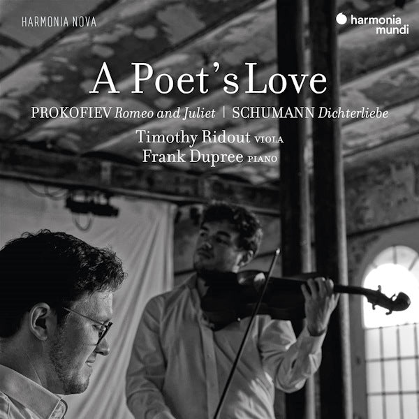 Timothy Ridout / Frank Dupree - A poet's love (Works By Prokofiev & Schumann CD)