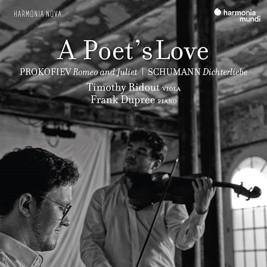 Timothy Ridout / Frank Dupree - A poet's love (Works By Prokofiev & Schumann CD)