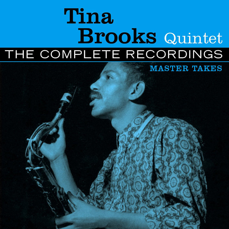 Tina Brooks Quintet - The complete recordings - master takes (Limited Edition CD)